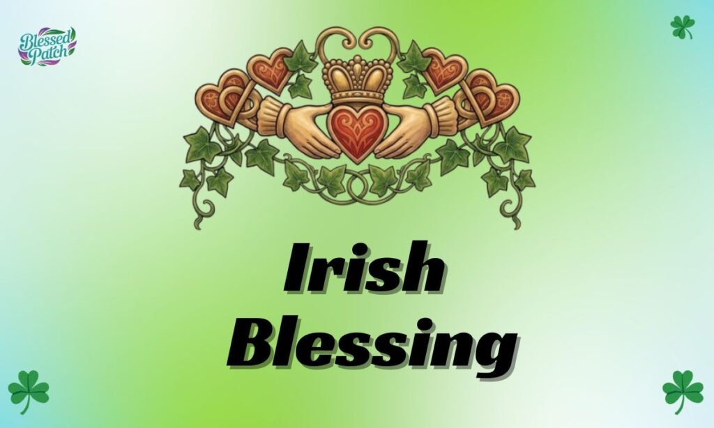 Irish Blessing