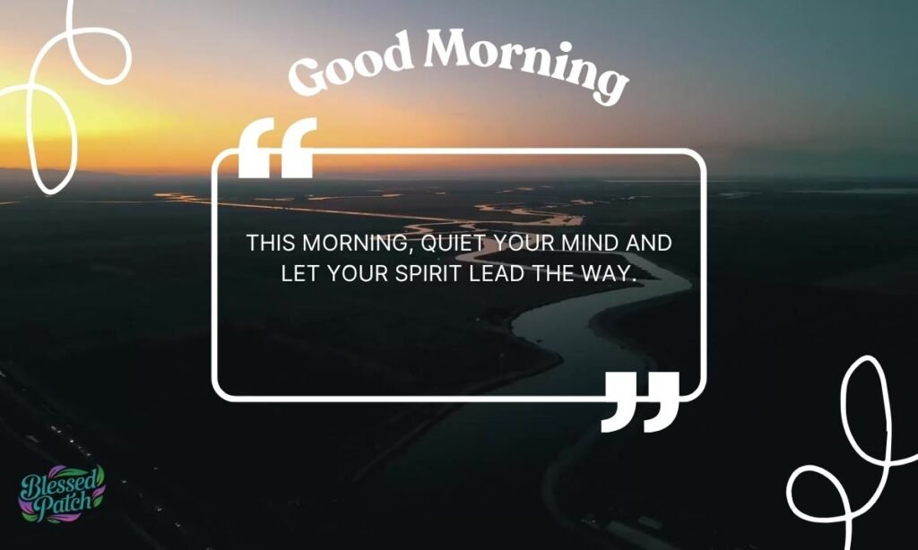 Spiritual African American Good Morning Quotes
